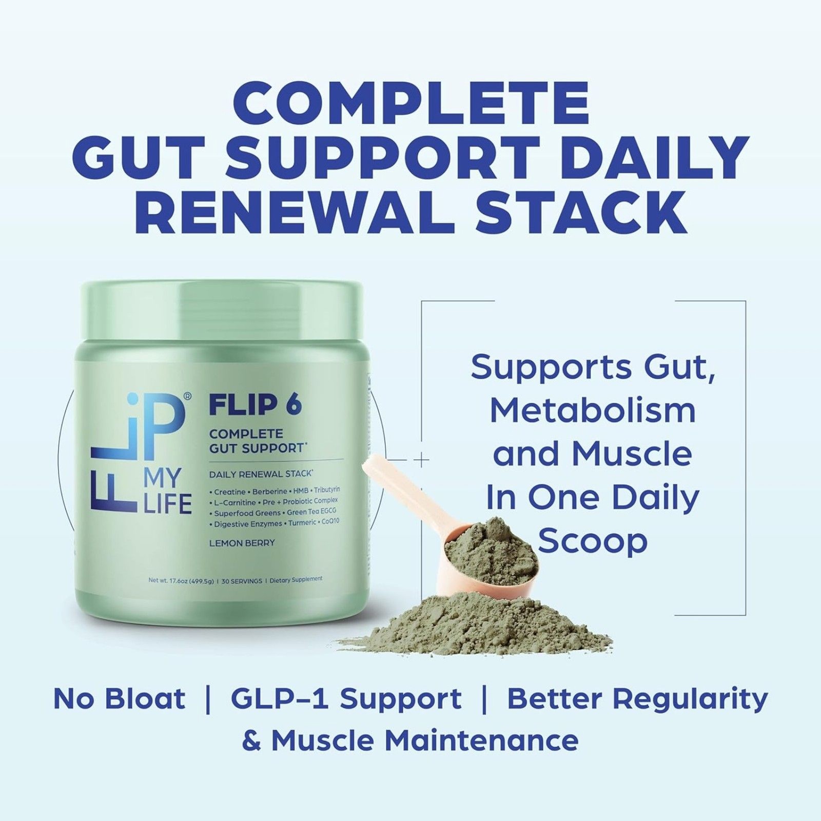 Flip My Life FLIP 6 Gut Health Powder Lemon Berry Complete Gut Support 30 Srv